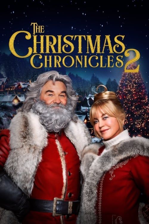 The Christmas Chronicles 2: A Festive Treat for Your Holiday Season